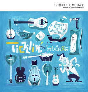 Ticklin’ the Strings
