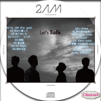 2AM Lets Talk(韓国盤)☆☆